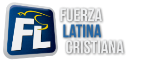 Fuerza Latina Cristiana |  Impactando al Mundo y Ayudando a Servir Mejor